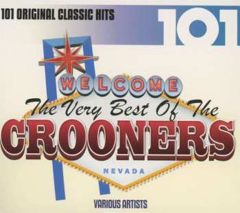 Album Various: 101: The Very Best Of The Crooners