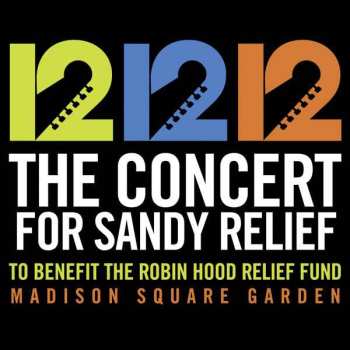 2CD Various: 12-12-12 The Concert For Sandy Relief 521720