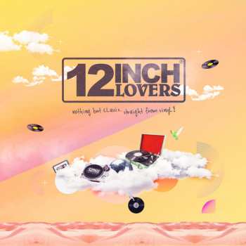 Album Various: 12 Inch Lovers 4
