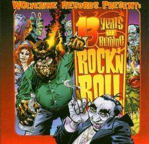 CD Various: 13 Years Of Burning Rock'n'Roll 522969