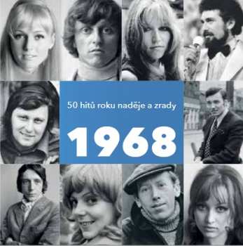 Album Various: 1968 – 50 Hitů Roku Naděje A Zrady