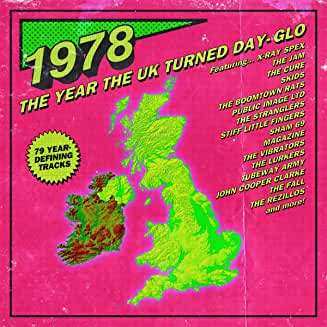 Various: 1978: The Year The UK Turned Day-Glo