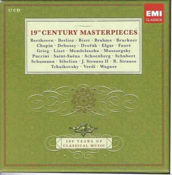 17CD/Box Set Various: 19th Century Masterpieces - 100 Years of Classical Music LTD 528101