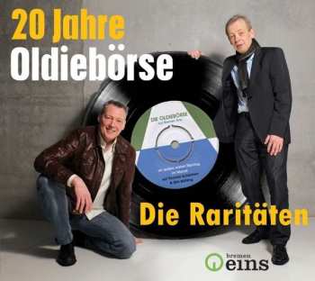 Album Various: 20 Jahre Oldiebörse: Die Raritäten