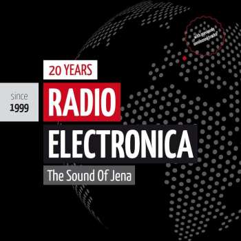 2CD Various: 20 Years Radio Electronica - The Sound Of Jena LTD | DIGI 533950
