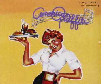 Album Various: 41 Original Hits From The Sound Track Of American Graffiti