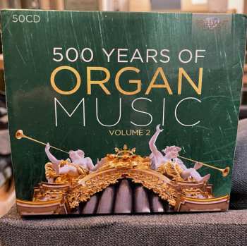 Album Various: 500 Years Of Organ Music part 2