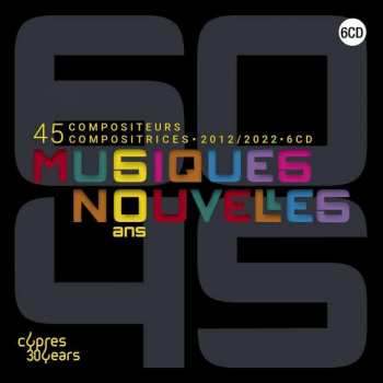 Various: 60 Jahre Musiques Nouvelles
