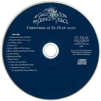 2CD Various: A Child, A Son, The Prince Of Peace • Christmas At St. Olaf 2010