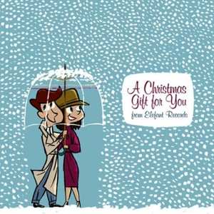 Album Various: A Christmas Gift For You From Elefant Records