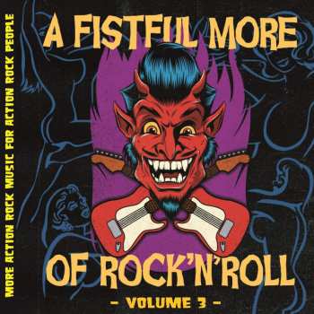 Album Various: A Fistful More Of Rock & Roll Volume 3