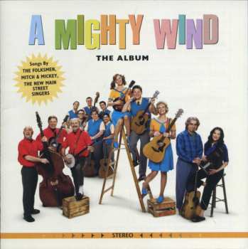 Album Various: A Mighty Wind: The Album
