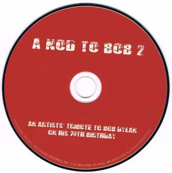 CD Various:  A Nod To Bob 2 (An Artists' Tribute To Bob Dylan On His 70th Birthday) 102558
