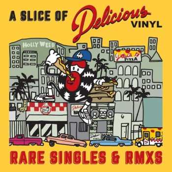 Various: A Slice of Delicious Vinyl (Rare Singles & RMXS)
