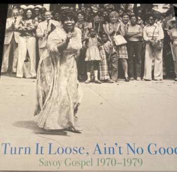 2LP Various: Turn It Loose, Ain't No Good (Savoy Gospel 1970-1979 ) 174658
