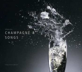 CD Various: Champagne & Songs 470037