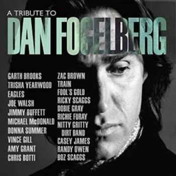 CD Various: A Tribute To Dan Fogelberg