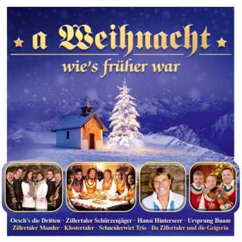 Various: A Weihnacht Wie's Früher War