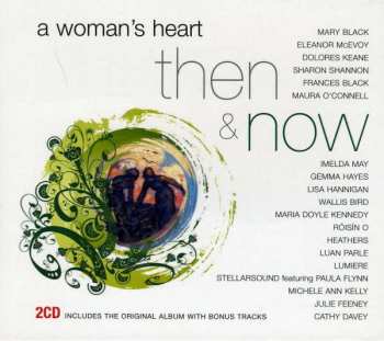 Various: A Woman's Heart : Then And Now