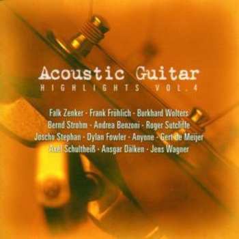 Album Various: Acoustic Guitar Highlights Vol. 4