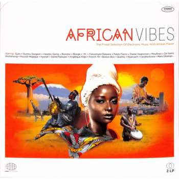 Album Various: African Vibes: The Finest Selection Of Electronic Music With African Flavor