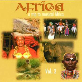 Album Various: Afrika - A Trip To Musical Africa Vol. 2