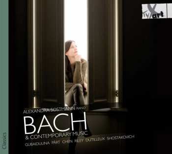 CD Alexandra Sostmann: Bach & Contemporary Music 459685