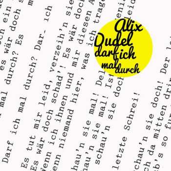 Album Various: Alix Dudel: Darf Ich Mal Durch