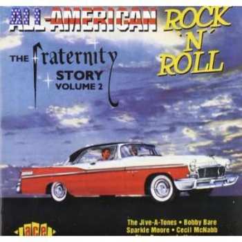 Album Various: All American Rock 'n' Roll - The Fraternity Records Story Volume 2