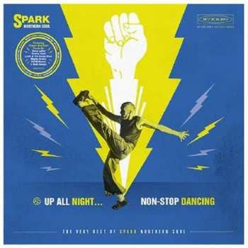 Various: All Night... Non-Stop Dancing: The Very Best Of Spark Northern Soul