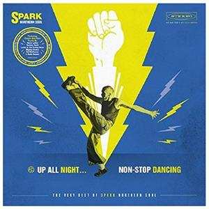 LP Various: All Night... Non-Stop Dancing: The Very Best Of Spark Northern Soul 424546