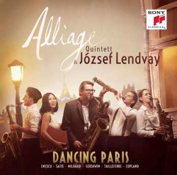 Album Various: Alliage Quintett - Dancing Paris