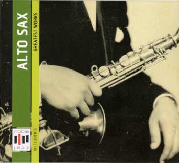 Album Various: Alto Sax (Greatest Works)