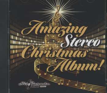 CD Various: Amazing Stereo Christmas Album! 509411