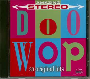 CD Various: Amazing Stereo Doo Wop: 30 Original Hits 541421