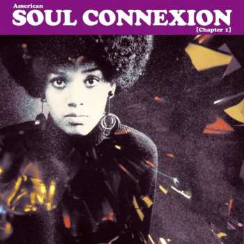 Album Various: American Soul Connexion (Chapter 1)
