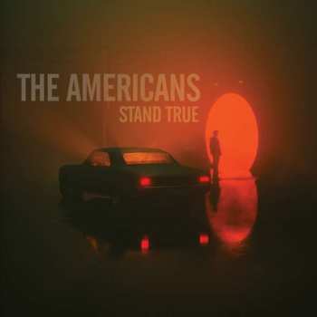 CD The Americans: Stand True 496836