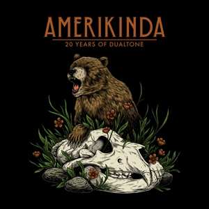 Various: Amerikinda: 20 Years Of Dualtone