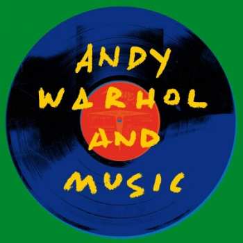 Album Various: Andy Warhol and Music