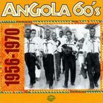 Album Various: Angola 60's 1956-1970