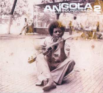 CD Various: Angola Soundtrack 2 - Hypnosis, Distortion & Other Innovations 1969 - 1978 189016