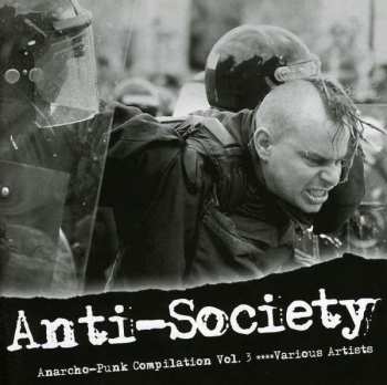 Various: Anti-Society (Anarcho-Punk Compilation Vol. 3)