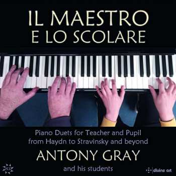 Album Various: Antony Gray & His Students - Il Maestro E Lo Scolare