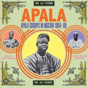 CD Various: APALA: Apala Groups In Nigeria 1967-70 92617