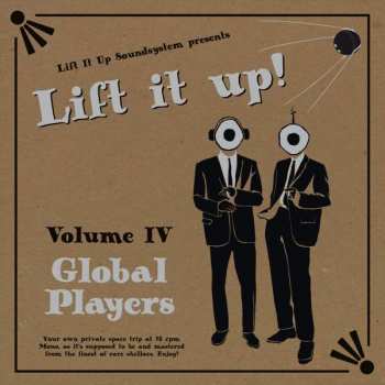 Album Various Arists: Lift It Up! Vol.4: Global Players