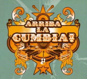 Album Various: Arriba La Cumbia!