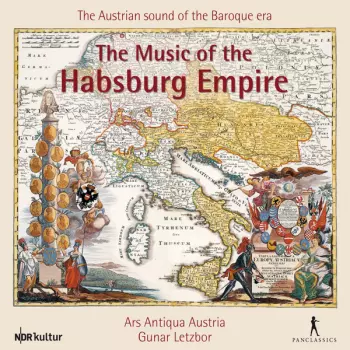 Various: The Music Of The Habsburg Empire - The Austrian Sound Of The Baroque Era