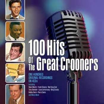 Various: 100 Hits Of The Great Crooners