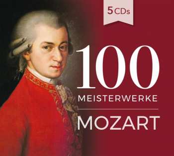 Album Various: 100 Meisterwerke Mozart