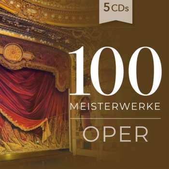 Album Various: 100 Meisterwerke Oper